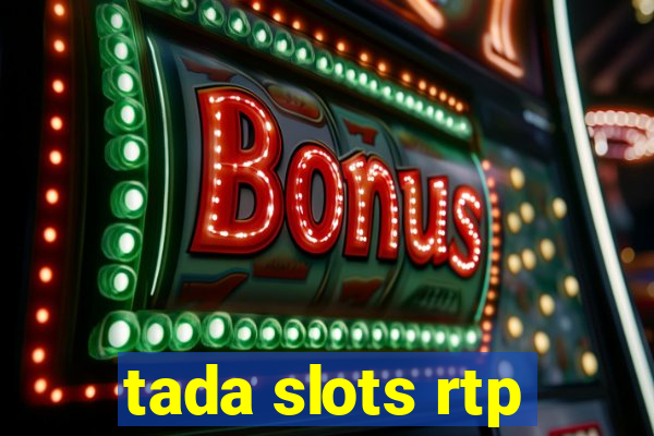 tada slots rtp