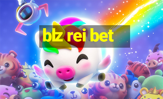 blz rei bet