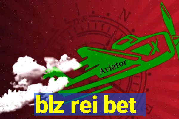 blz rei bet