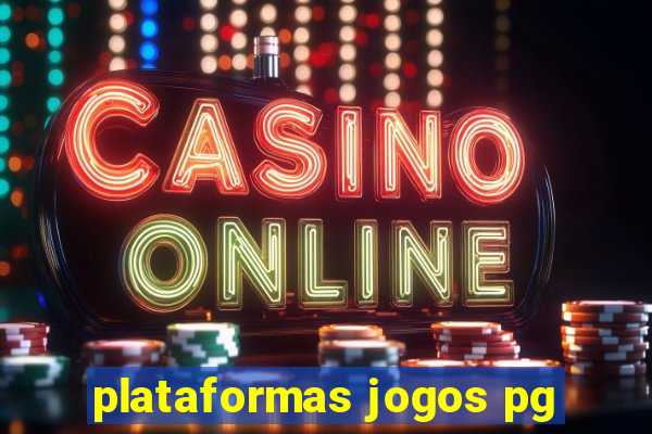 plataformas jogos pg