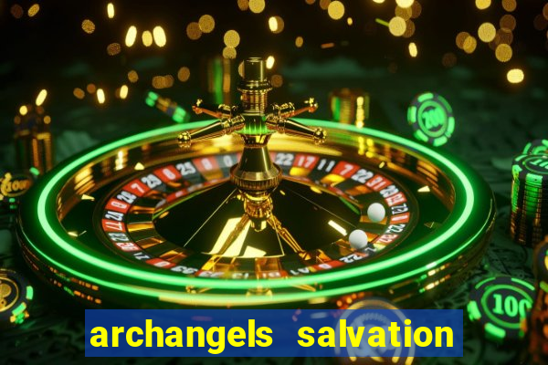 archangels salvation slot payout