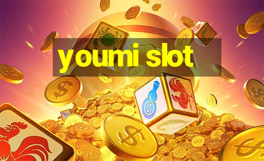 youmi slot