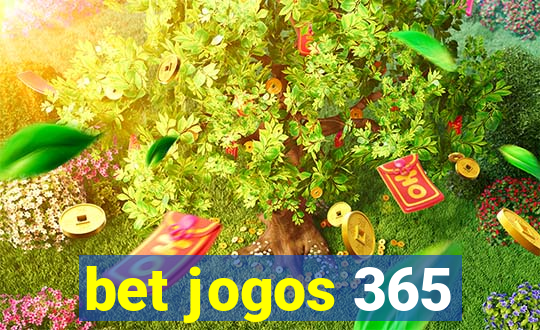 bet jogos 365