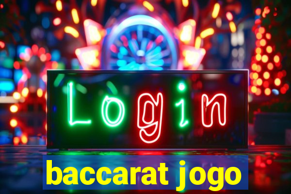 baccarat jogo