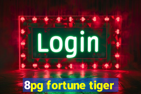 8pg fortune tiger