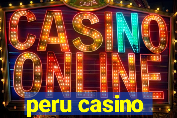 peru casino