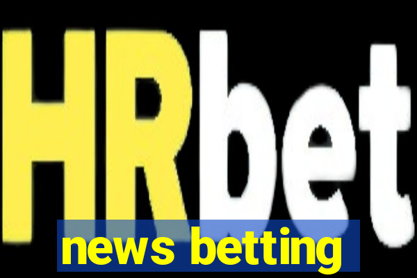 news betting