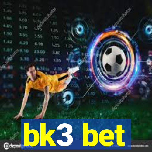 bk3 bet