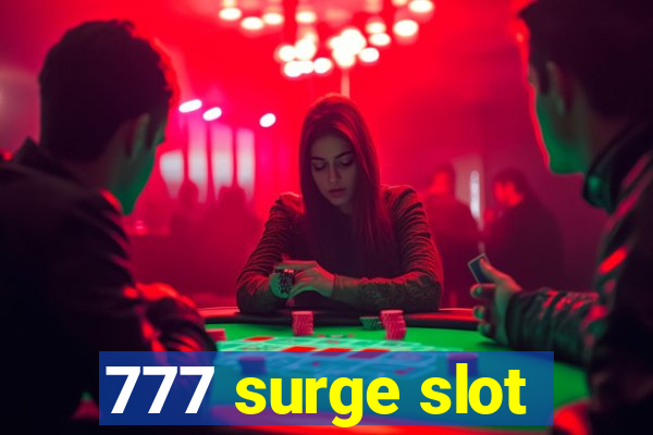 777 surge slot