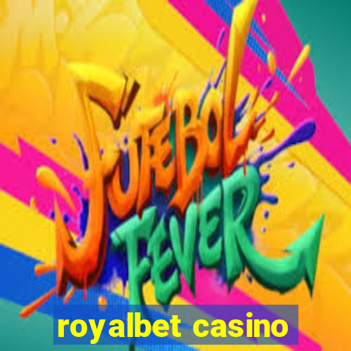 royalbet casino