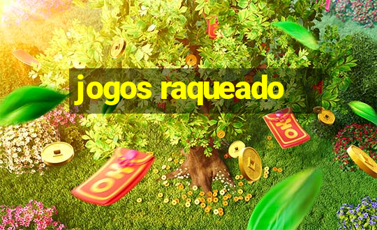 jogos raqueado