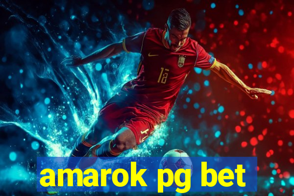 amarok pg bet