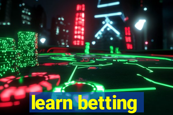 learn betting