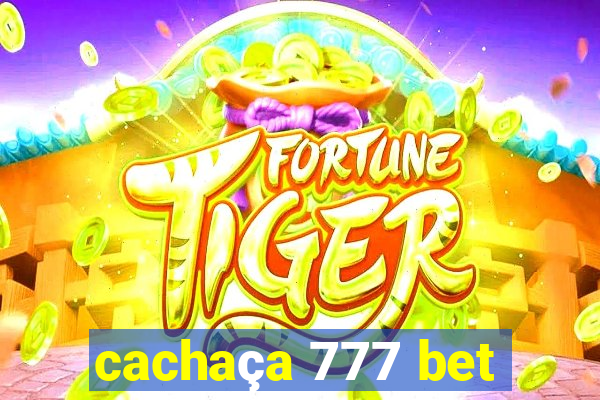 cachaça 777 bet