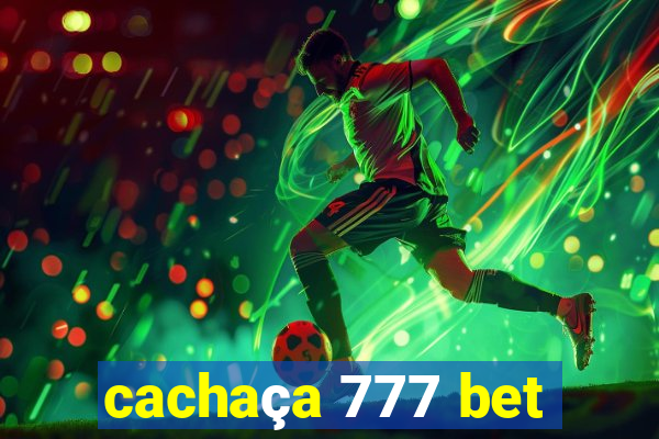 cachaça 777 bet