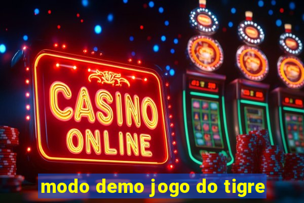 modo demo jogo do tigre