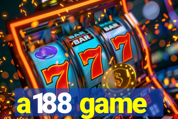 a188 game