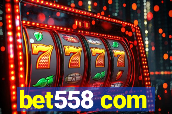 bet558 com