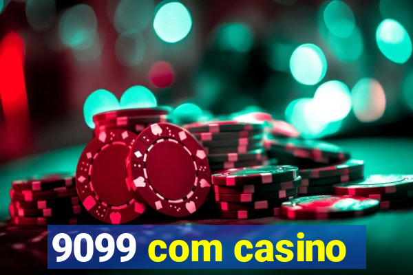 9099 com casino