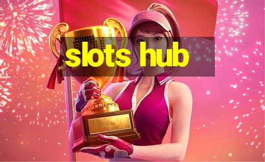 slots hub