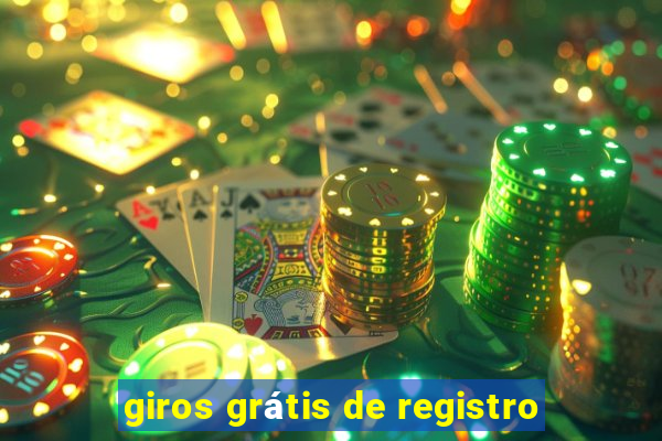 giros grátis de registro