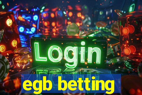 egb betting