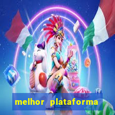 melhor plataforma jogo tigre