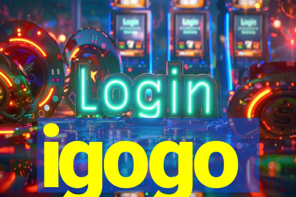 igogo