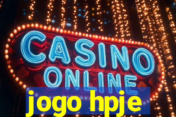 jogo hpje