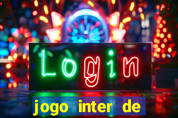 jogo inter de milao e milan