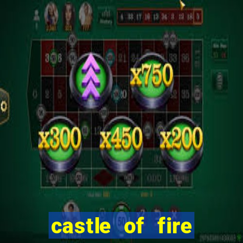 castle of fire slot demo