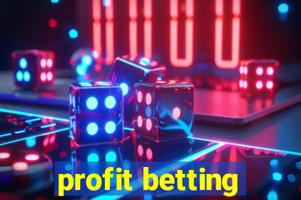 profit betting