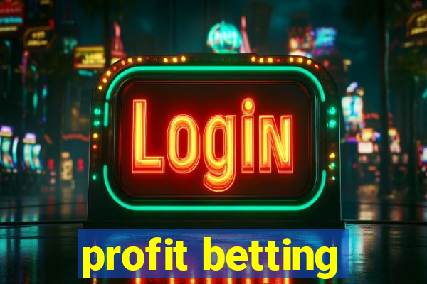 profit betting