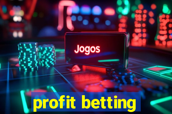 profit betting