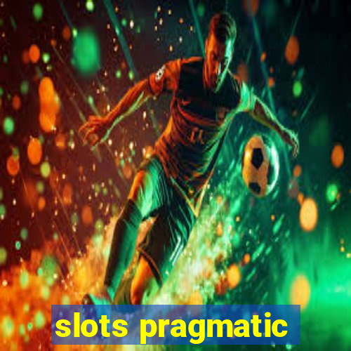 slots pragmatic