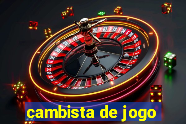 cambista de jogo