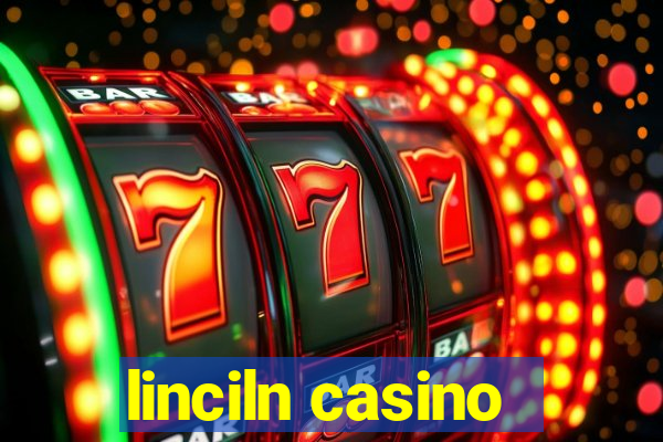 linciln casino