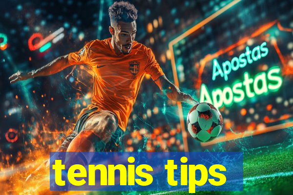 tennis tips