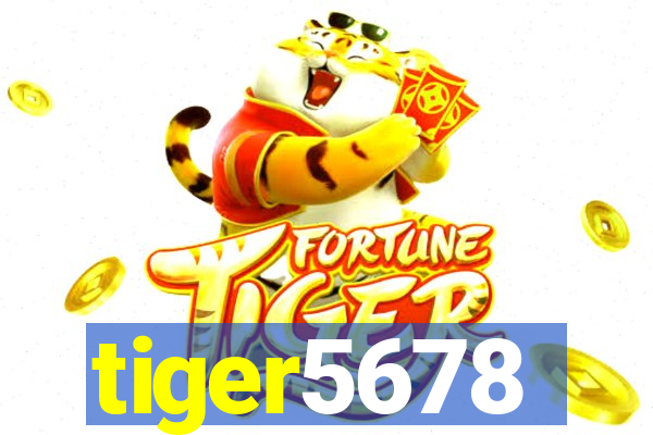 tiger5678