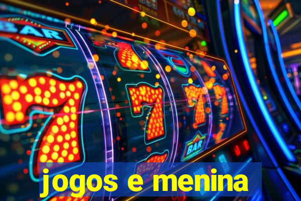 jogos e menina