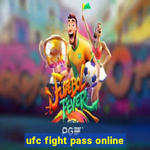 ufc fight pass online