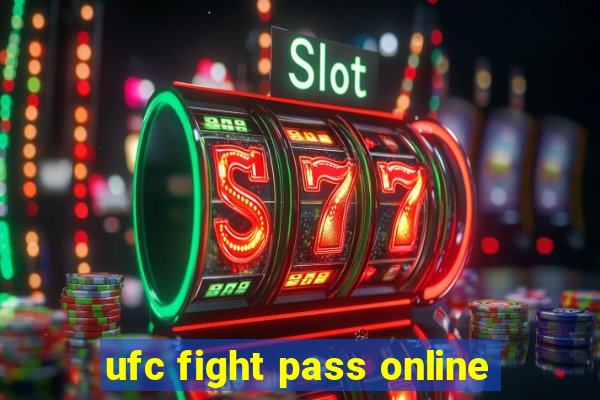 ufc fight pass online