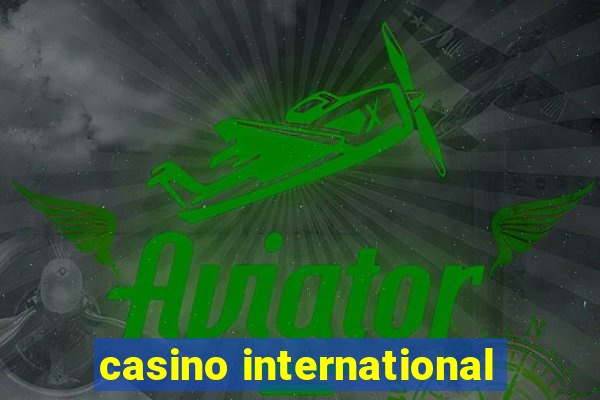 casino international