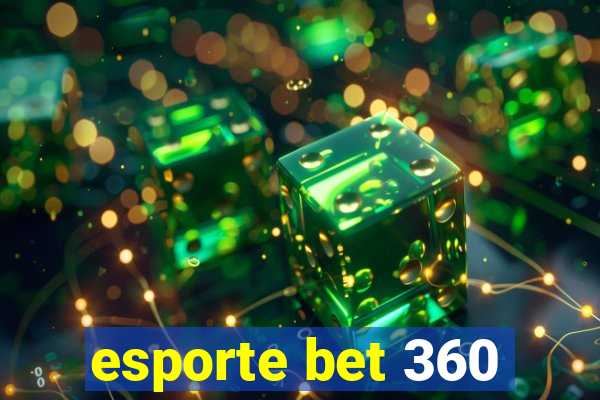 esporte bet 360