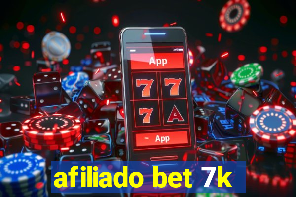 afiliado bet 7k