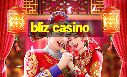 bliz casino