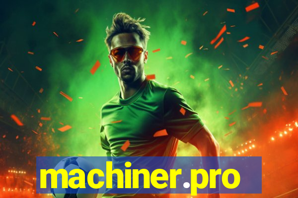 machiner.pro