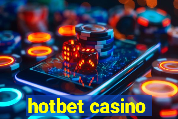 hotbet casino