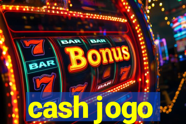 cash jogo