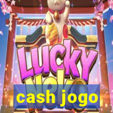 cash jogo